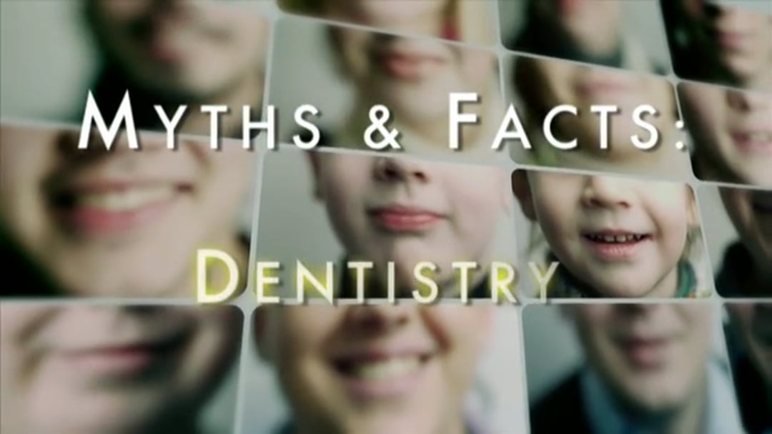 Myths and facts dentistry